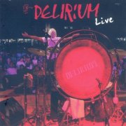 Delirium - Live (2007)