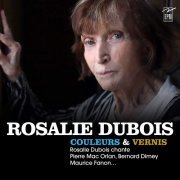 Rosalie Dubois - Couleurs et vernis (2019)