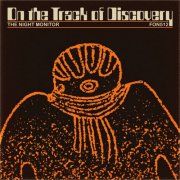 The Night Monitor - On the Track of Discovery (2025)