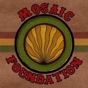 Mosaic Foundation - Mosaic Foundation (2021)