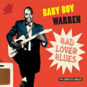 Baby Boy Warren - Bad Lover Blues (2022)