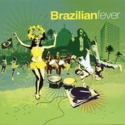 VA - Brazilian Fever [4CD] (2007)