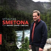 Vytautas Smetona - Brahms, Chopin & Smetona: Piano Works (2020) [Hi-Res]