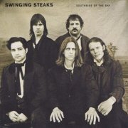 Swinging Steaks - Southside Of The Sky (1993)