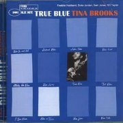 Tina Brooks - True Blue (1960) [1997 The Blue Note Collection]