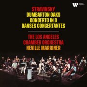 Sir Neville Marriner / Los Angeles Chamber Orchestra - Stravinsky: Dumbarton Oaks, Concerto in D & Danses concertantes (2025) [Hi-Res]