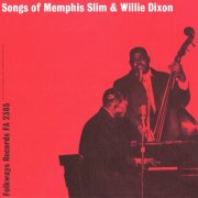 Memphis Slim, Willie Dixon - Songs of Memphis Slim and Wee Willie Dixon (1960)