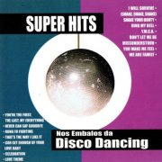 VA - Super Hits: Nos Embalos Da Disco Dancing (unknown)
