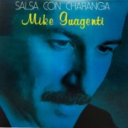 Mike Guagenti - Salsa con charanga (2024)