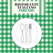 VA - Ristorante Italiano Firenze (Chill Soul Music) (2024)