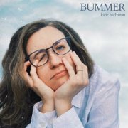 Katie Buchanan - Bummer (2023)