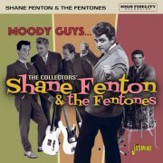 Shane Fenton & The Fentones - Moody Guys... The Collectors' Shane Fenton & The Fentones (2021)