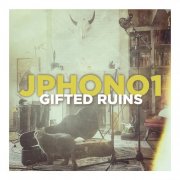 Jphono1 - Gifted Ruins (2025)