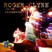 Roger Clyne & The Peacemakers - Live At Billy Bob's Texas (2005)