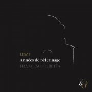 Francesco Libetta - Années de Pèlerinage (2022) Hi-Res