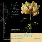Angelo Manzotti, Ensemble Isabella Leonarda - Fiorè: Sinfonie da Chiesa ed Arie profane (2009)