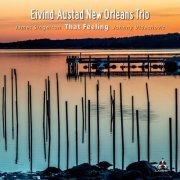 Eivind Austad New Orleans Trio - That Feeling (2020) [Hi-Res]