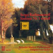 Bohuslav Martinů Philharmonic Orchestra and Peter Lücker - Rachmaninoff: Symphony No. 1 in D Minor, Op. 13 (2025)