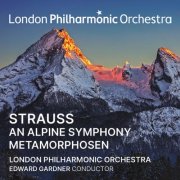 Edward Gardner, London Philharmonic Orchestra - Edward Gardner conducts Strauss: An Alpine Symphony and Metamorphosen (2026) [Hi-Res]