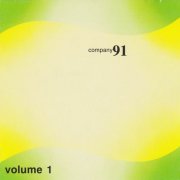Company 91 - Company 91 Volume 1 (1994)