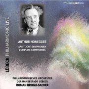 PHILHARMONISCHES ORCHESTER DER HANSESTADT LÜBECK - Honegger: Complete Symphonies (Live) (2021)