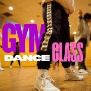 VA - Gym Dance Class (2026)