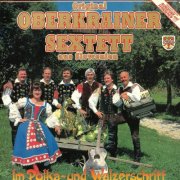 Original Oberkrainer Sextett - Im Polka- und Walzerschritt (1987/2026)