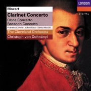 Franklin Cohen, John Mack , David McGill, The Cleveland Orchestra, Christoph von Dohnányi - Mozart: Clarinet Concerto, Oboe Concerto, Bassoon Concerto (1995)