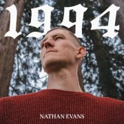 Nathan Evans - 1994 (2024) [Hi-Res]