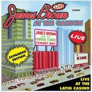 James Brown - Live At The Garden: Expanded Edition (1967/2009)