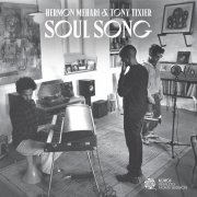Hermon Mehari, Tony Tixier - SOUL SONG (2025) Hi Res