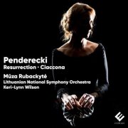 Mūza Rubackytė, Lithuanian National Symphony Orchestra, Keri-Lynn Wilson - Penderecki: Piano Concerto Resurrection, Ciaccona (Live) (2025) [Hi-Res]