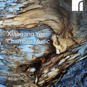 Fidelio Trio & Friends - Xiaogang Ye: Chamber Music (2024) [Hi-Res] [Dolby Atmos]