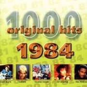 VA - 1000 Original Hits - 1984 (2001)