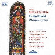 Orchestre de la Cite, Michel Piquemal - Honegger: Le Roi David (1999)