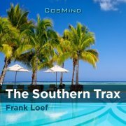 Frank Loef - The Southern Trax (2020)