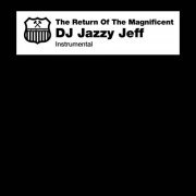 DJ Jazzy Jeff - The Return of the Magnificent (Instrumentals) (2022)