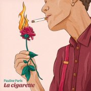 Pauline Paris - La cigarette (2026)