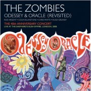 The Zombies - Odessey & Oracle - 40th Anniversary Concert (Live) (2008)