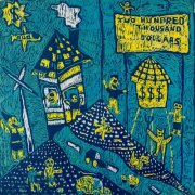 Camp Trash - Two Hundred Thousand Dollars (2025)