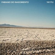 Fabiano Do Nascimento - Ykytu (2021)