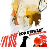 Rod Stewart - Blood Red Roses (2018) LP