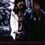 Lenny Kravitz - Are You Gonna Go My Way (1993) {2013, 20th Anniversary Deluxe Edition, Remastered} CD-Rip