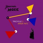 Noertker's Moxie - Tricycle I: Amor Fati (2020)