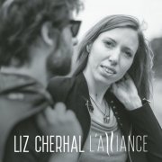 Liz Cherhal - L'alliance (2018)