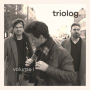 triolog. - Volume I (2025) Hi-Res