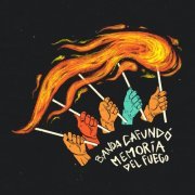 Banda CAFUNDÓ - Memoria del Fuego (2019)