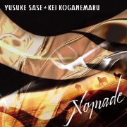 Yusuke Sase, Kei Koganemaru - Nomade (2024)