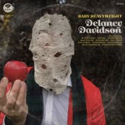 Delaney Davidson - Baby Heavyweight (2026) [Hi-Res]