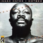 Isaac Hayes - Hotbed (1978)